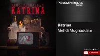 آهنگ جدید مهدی مقدم - کاترینا