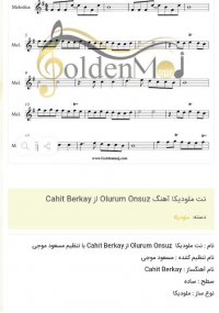 نت ملودیکا آهنگ Olurum Onsuz از Cahit Berkay