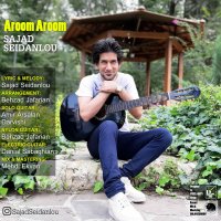 موزیک شاد استثنایی عاشقانه آروم آروم سجادسیدانلو