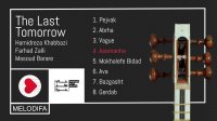 The Last Tomorrow - Taar, Ney  Tonbak - (واپسین فردا - تار، نی، تنبک)