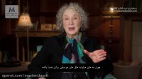 مسترکلاس نویسندگی «مارگارت آتوود» - قسمت 12