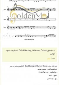نت سنتور Olurum Onsuz از Cahit Berkay با تنظیم مسعود موجی