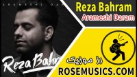 Reza Bahram–Arameshi Daram دانلود آهنگ جدید رضا بهرام-آرامشی دارم