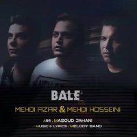آهنگ غمگین مهدی آذر و مهدی حسینی بله