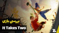 بررسی بازی It Takes Two - زومجی