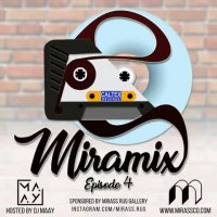 DJ Maay   Miramix 04 | دانلود پادکست دیجی مای به نام میرامیکس 4