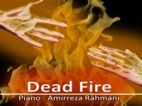 موسیقی بی کلام Dead Fire