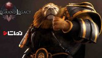 تریلر جدید بازی " Legrand Legacy "