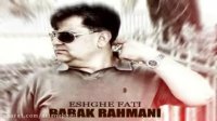 Babak Rahmani - Eshgh Fati .flv