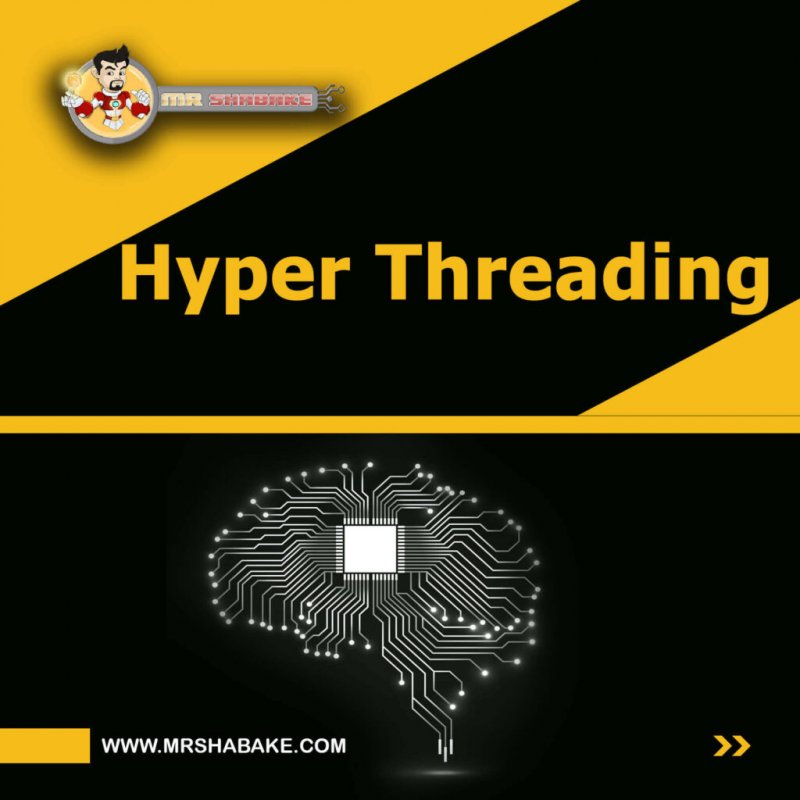 آشنایی با Hyper threading