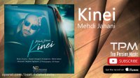 Mehdi Jahani - Kinei (مهدی جهانی - کینه ای)