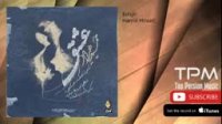 Hamid Hiraad - Eshgh (حمید هیراد - عشق)