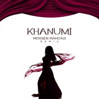 دانلود ریمیکس جدید محسن مهدوی از آهنگ مهرداد آسمانی به نام خانمی