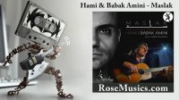 Hami & Babak Amini - Maslak | آهنگ حامی و بابک امینی به نام مسلک